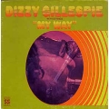 Dizzy Gillespie - My Way / Solid State Dizzy Gillespie - My Way / Solid State